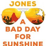 book coever for a bad day for sunshine