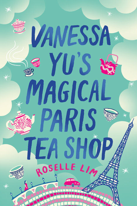book cover for vanessa yu's magical paris tea shop