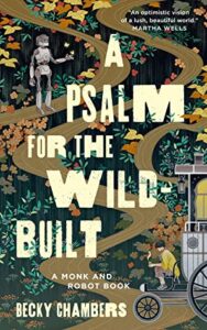 Book cover: A Psalm for theWild Built