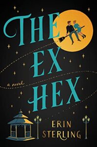 The Ex Hex by Erin Sterling