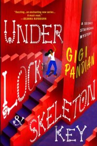 Book cover for Under Lock and Skeleton Key by Gigi Pandian