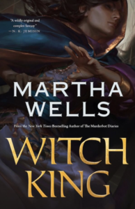 The Witch King by Martha Wells